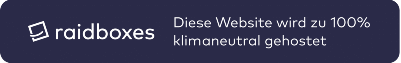 Raidboxes - Diese Website wird zu 100% klimaneutral gehostet Raidboxes - Diese Website wird zu 100% klimaneutral gehostet